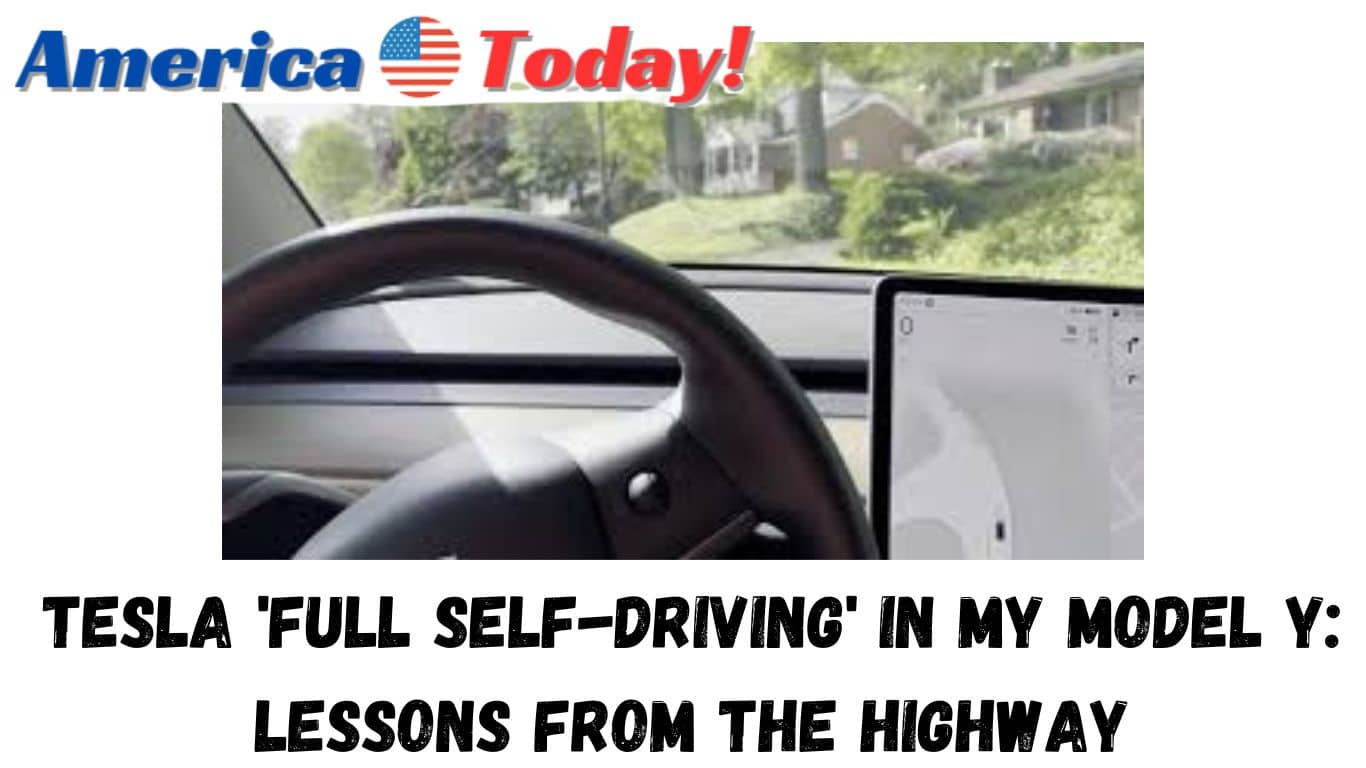 Tesla 'full self-driving' in my Model Y: Lessons from the highway