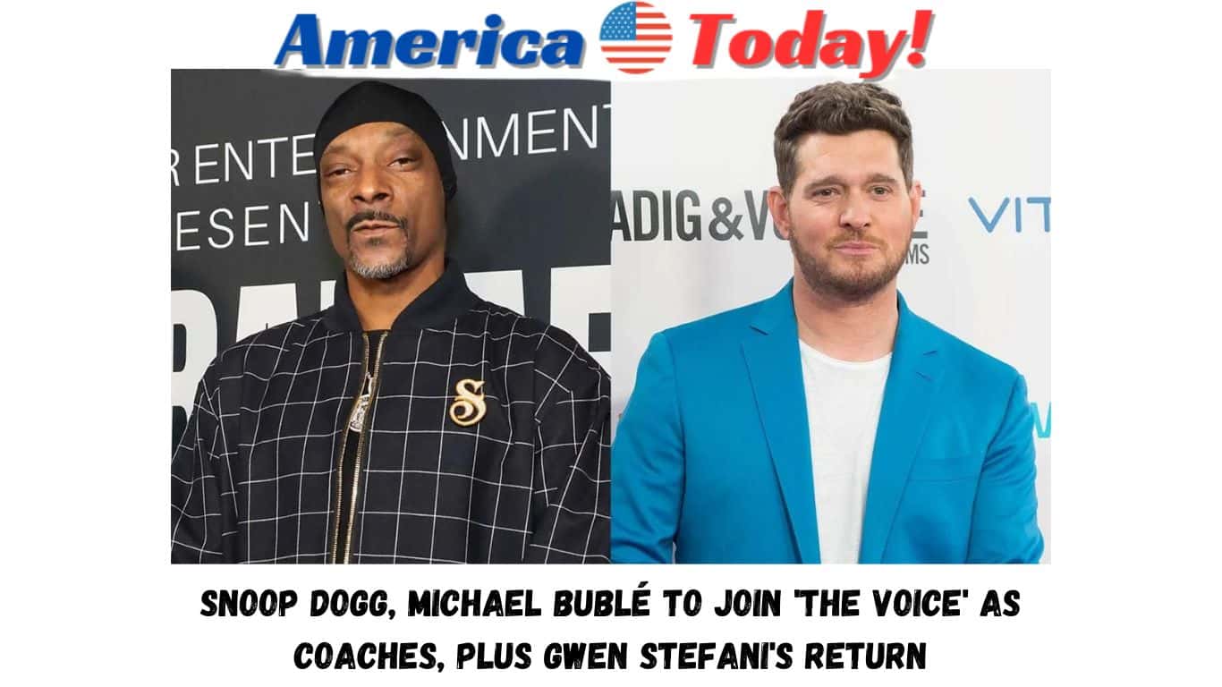 Snoop Dogg, Michael Bublé to join 'The Voice' as coaches, plus Gwen Stefani's return