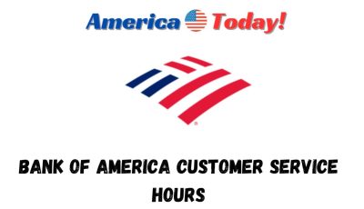 bank of america customer service hours